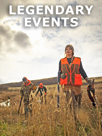 Text reading Legendary Events over an image of a group hunting in a field and wearing orange vests