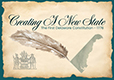 Parchment style rendering with a quill pen, sillouette of the state of Delaware with logo	